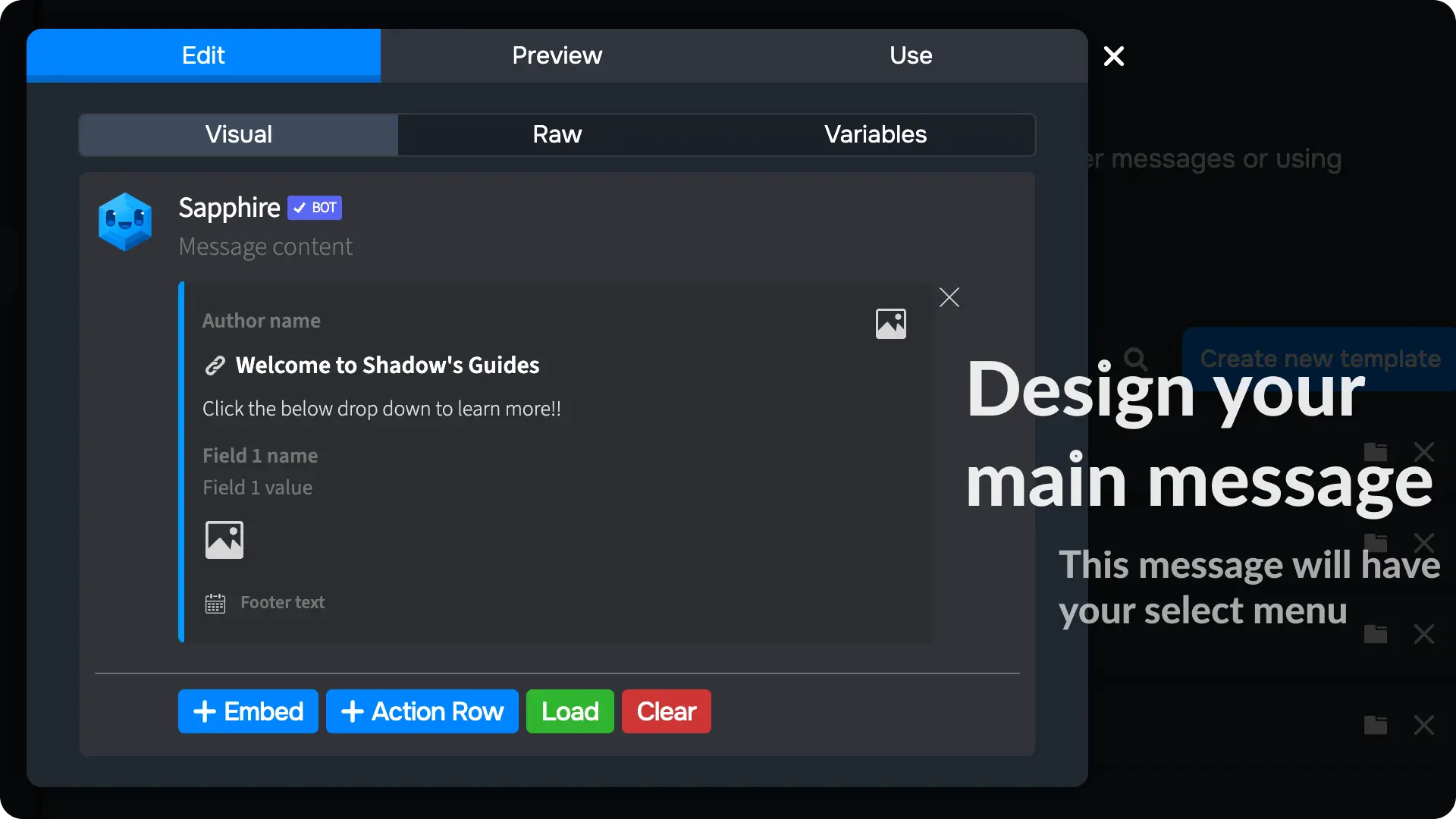 Sapphire Messages via select menu Design your Main Message