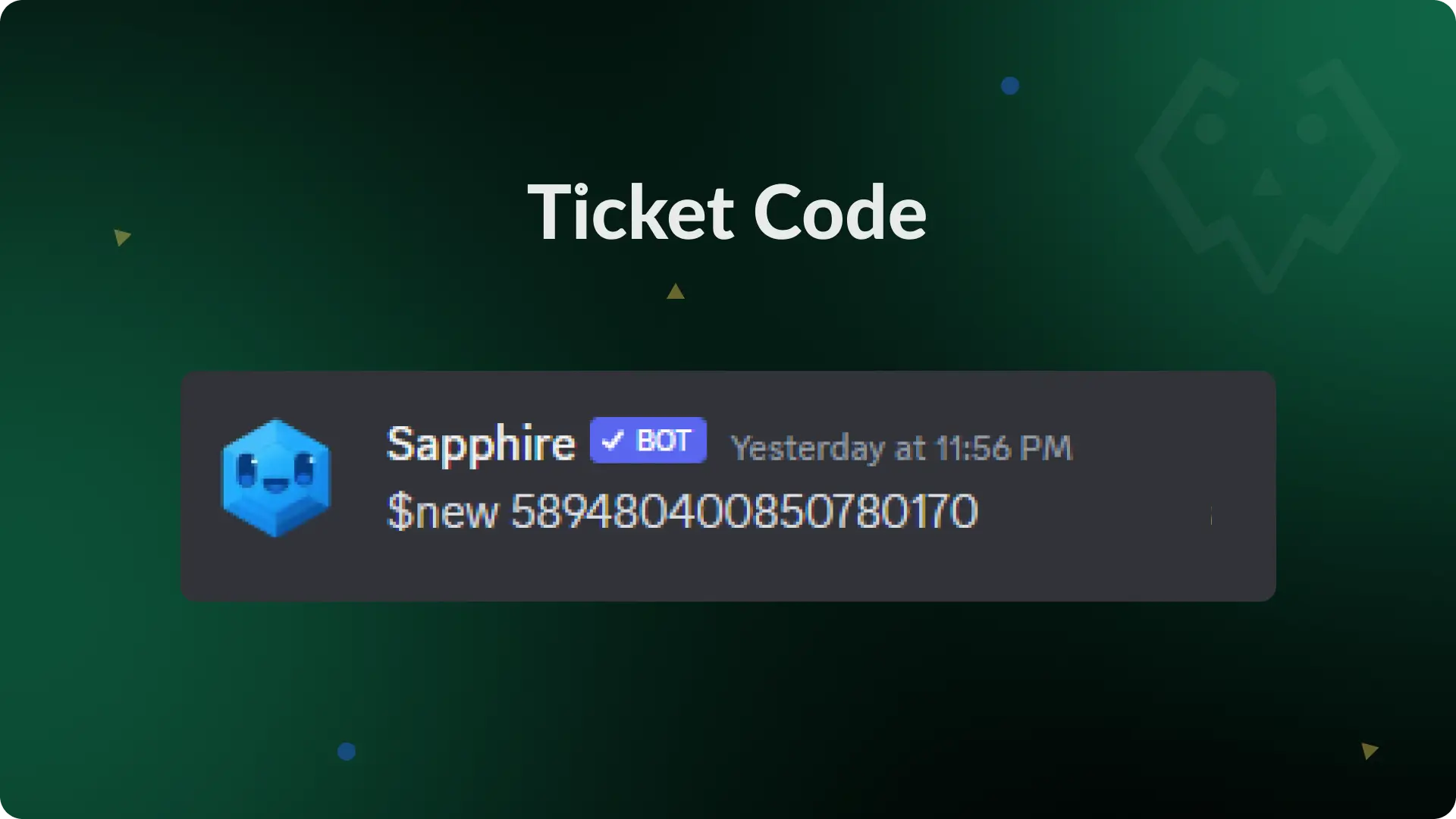Ticket Code Messages