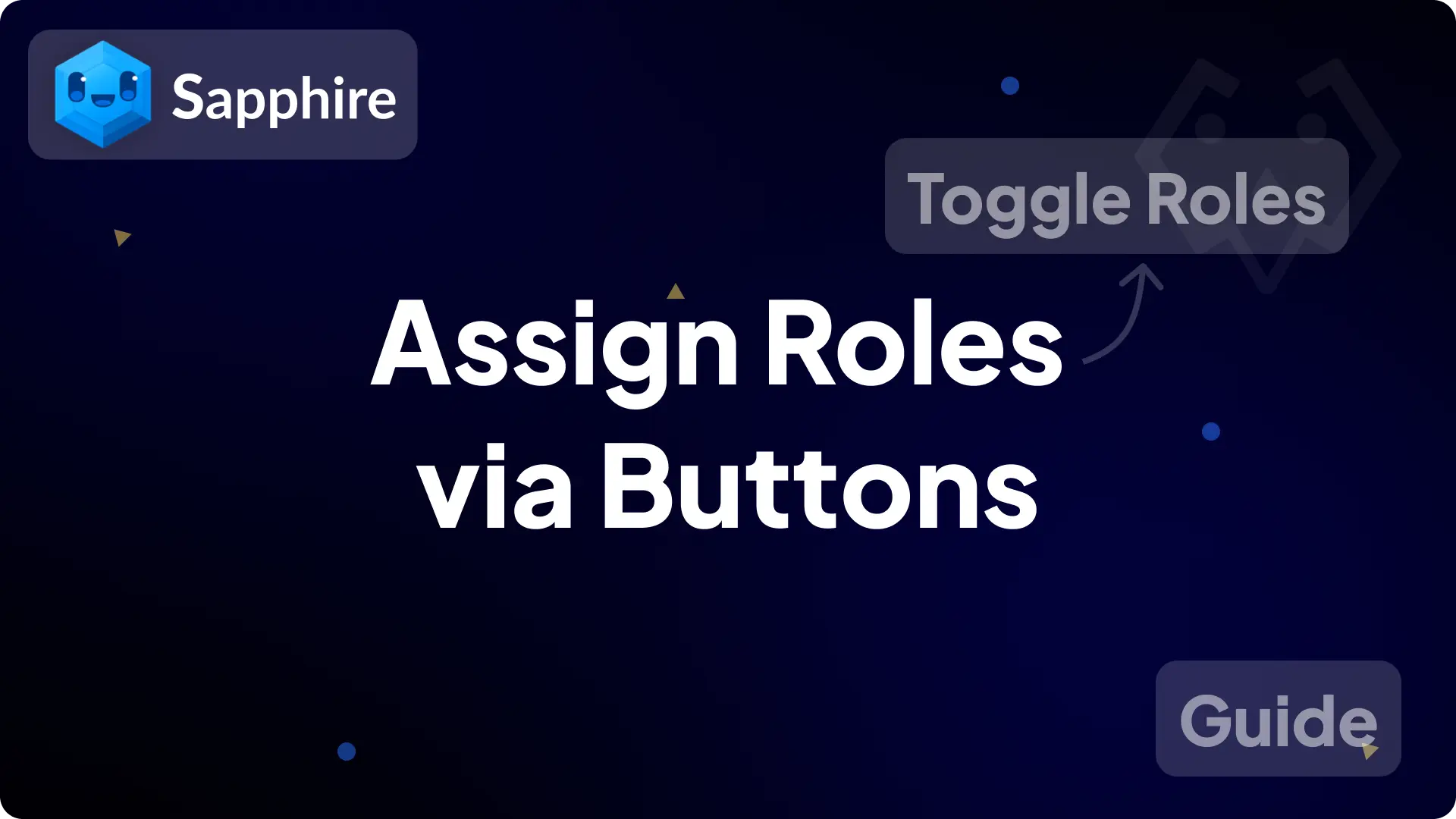 Sapphire Assign Roles via buttons