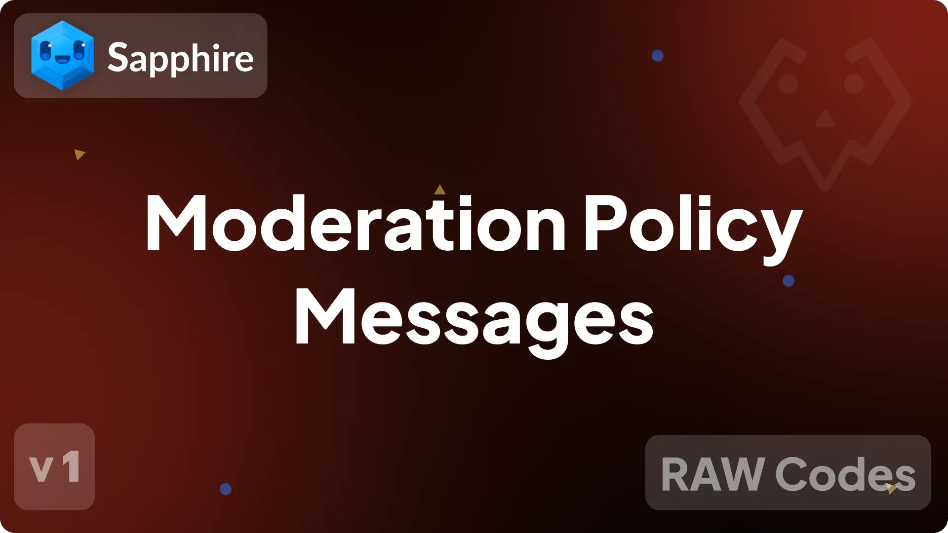 Moderation Policy v1