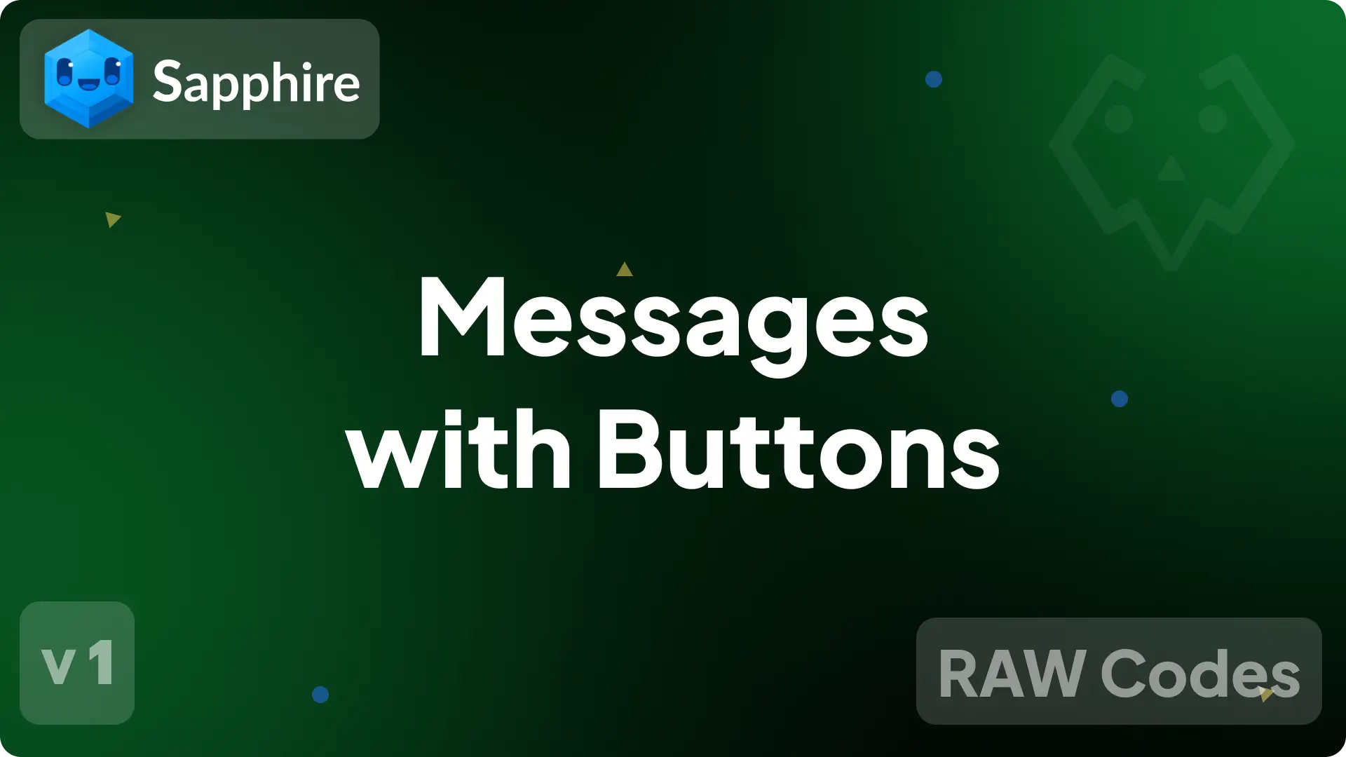 Buttons with Message v1
